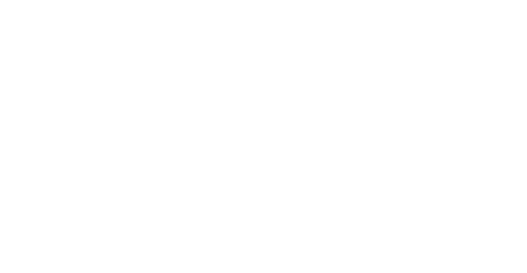 Transparent background with Adventure is calling in white text